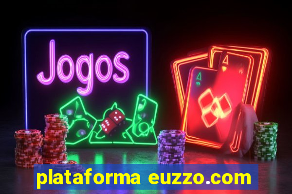 plataforma euzzo.com